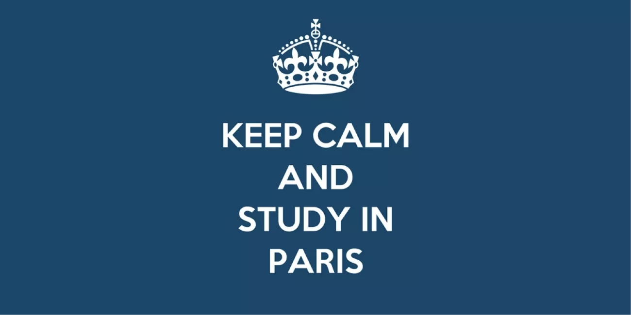 Keep Calm and Study On: Advice for studying in Paris