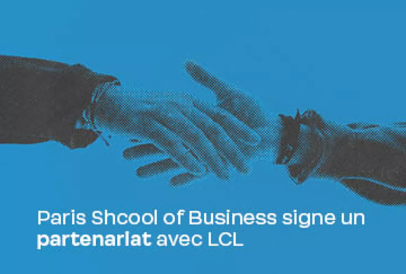 Paris School of Business signe un partenariat avec LCL